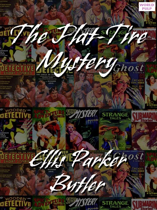 Title details for Betty Bliss in The Flat-Tire Mystery by Ellis Parker Butler - Available